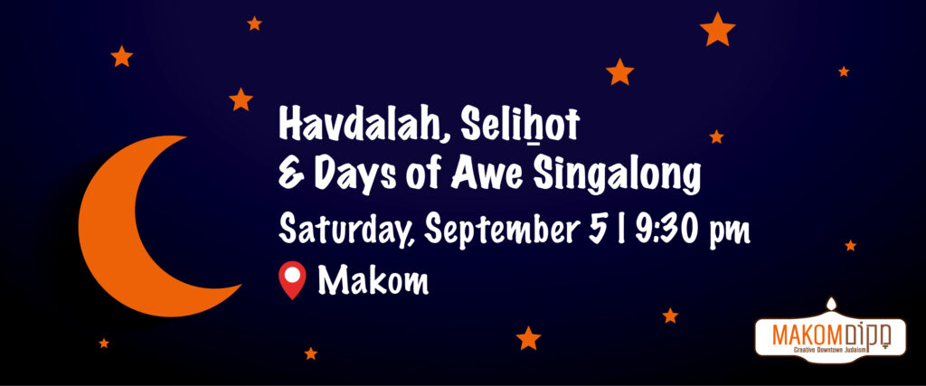 Havdalah, Selihot, and Days of Awe Singalong